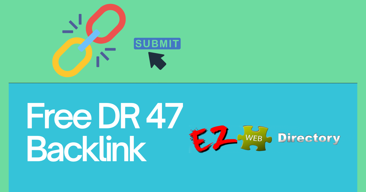 How to get high-quality backlink for free using EZWebDirectory.