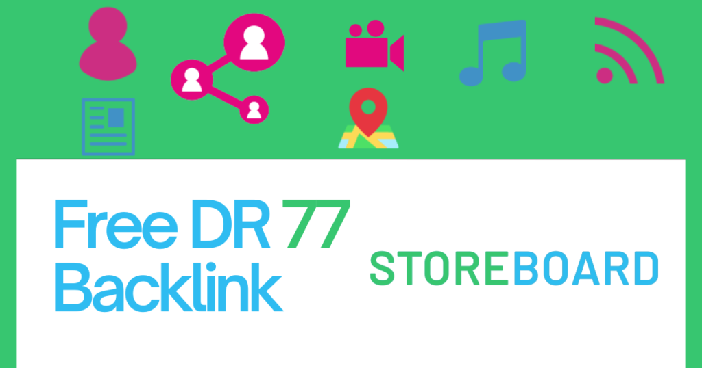 Guide to Getting high-quality backlink from storeboard.