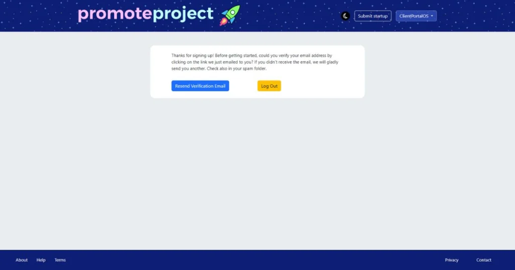 Go to your email address and and verify your account.